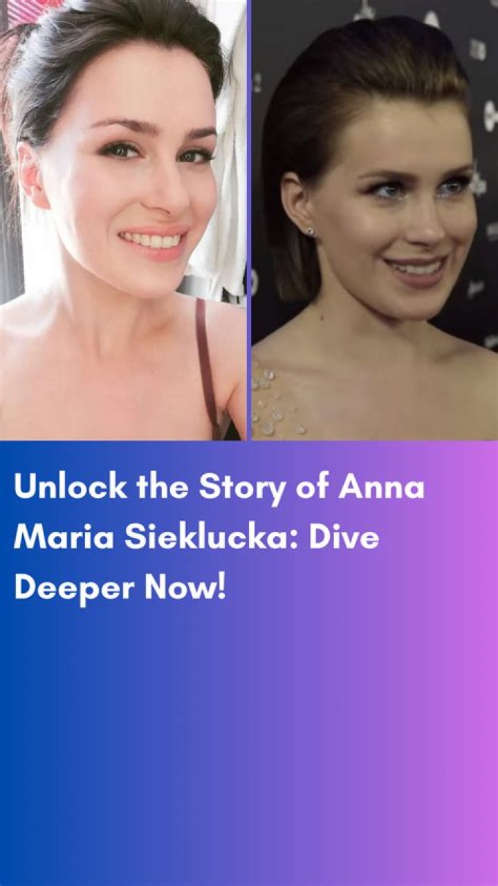 Who is Anna Maria Sieklucka? Net Worth, Age, Height, Ethnicity