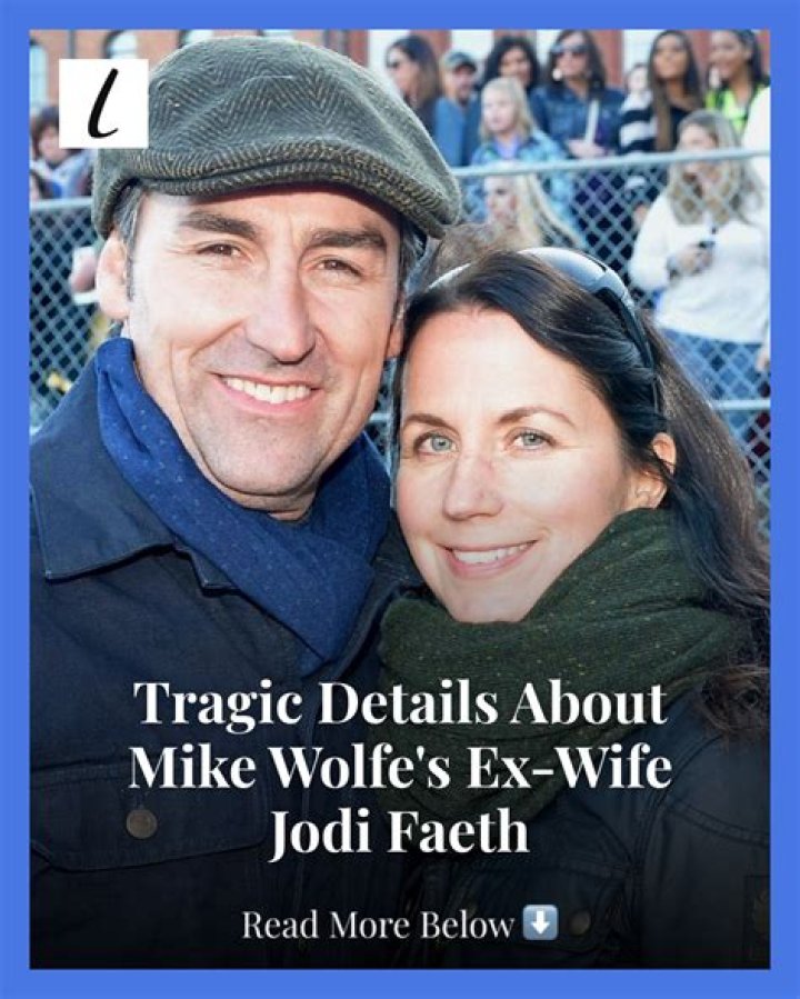 Who is Mike Wolfe's estranged wife, Jodi Faeth? The US Sun